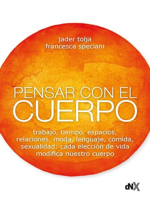 cover image of Pensar con el cuerpo